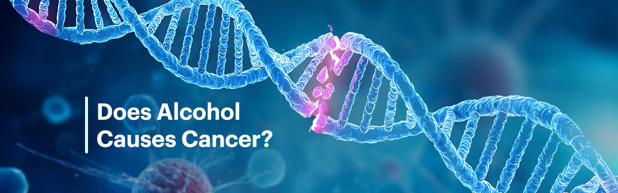 Does Alcohol Cause Cancer