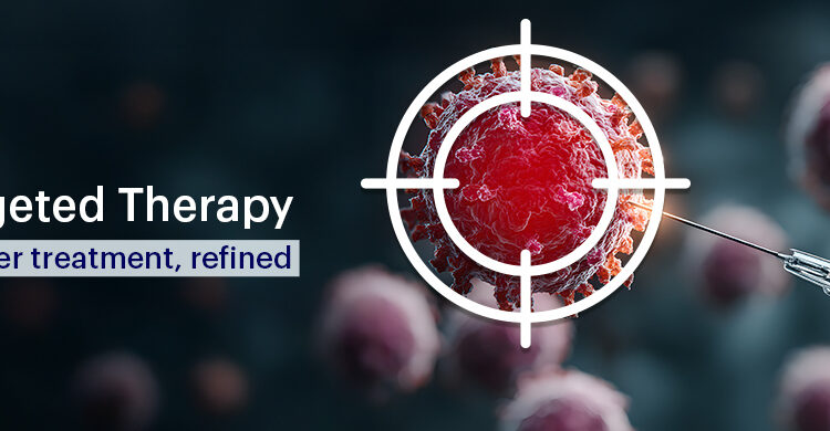 Targeted Therapy for Cancer
