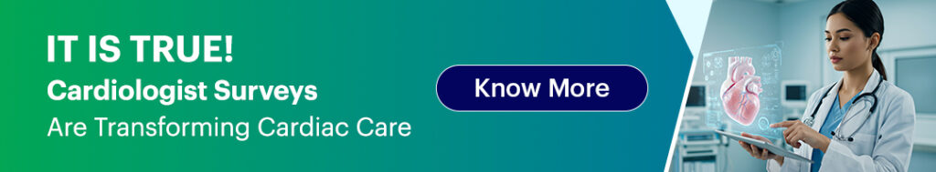 Cardiology Surveys for Cardiac Care