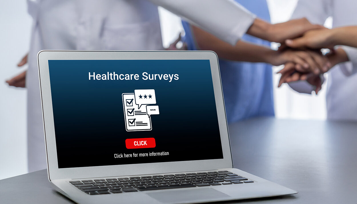 Think Healthcare Surveys Are Just for Doctors Think Again!