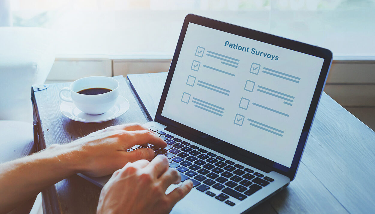 Want Better Medicine Patient Surveys Could Be the Prescription!